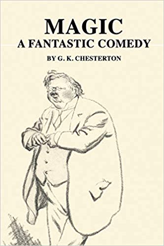 Magic; A Fantastic Comedy